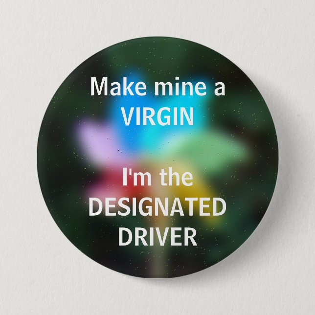 VIRGIN - a Designated Driver button (Front)