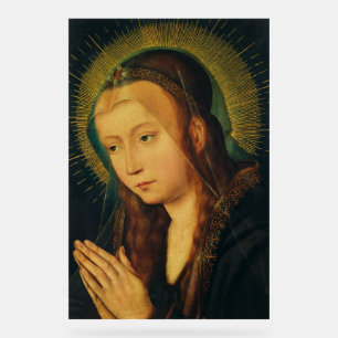 Virgin Mary in prayer Acrylic Sign
