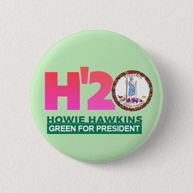 Virginia for Howie 2020 2 Inch Round Button (Front)