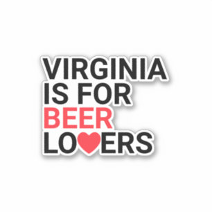 Virginia Is For Beer Lovers Custom