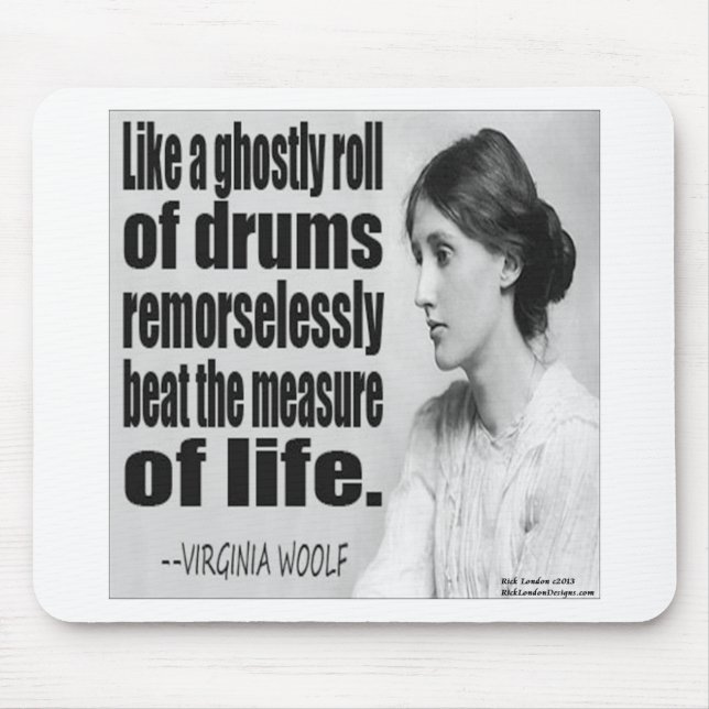 Virginia Woolf Ghostly Roll Quote Mouse Pad (Front)