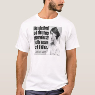 Virginia Woolf Ghostly Roll Quote T-Shirt