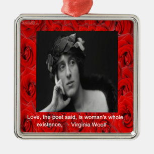 Virginia Woolf & Love Quote Metal Ornament