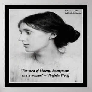 Virginia Woolf Woman Was Anonymous Quote Poster