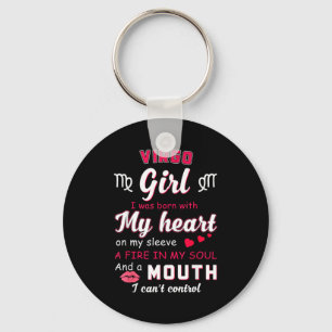 Virgo Girl Funny Quote With Zodiac Sign Birthday I Keychain