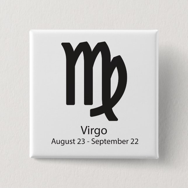 Virgo zodiac sign August 23 - September 22 2 Inch Square Button (Front)