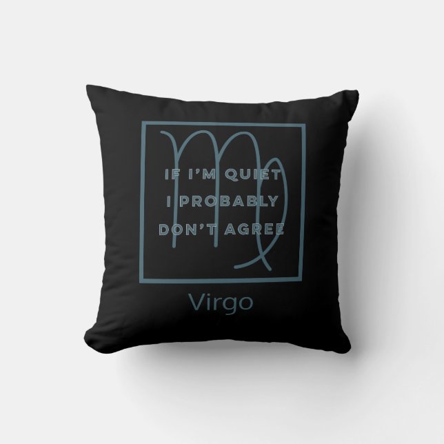 Virgo Zodiac Sign Fun Quote Blue & White Birthday Throw Pillow (Front)
