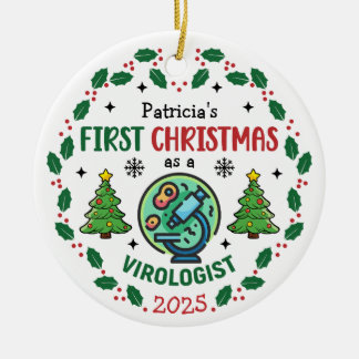 Virologist First Christmas Personalized Ceramic Ornament