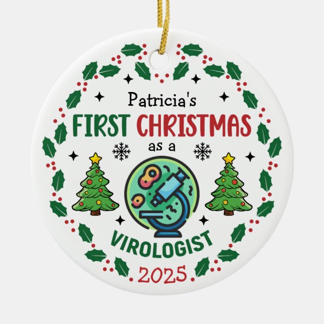 Virologist First Christmas Personalized Ceramic Ornament (Front)