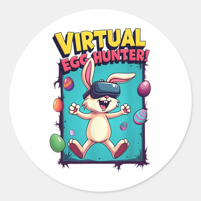 Virtual Egg Hunter - Funny Gamer Bunny Vr _ Easter Classic Round Sticker (Front)