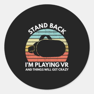 Virtual Reality Athlete Funny Vr Gamer Saying 1  Classic Round Sticker
