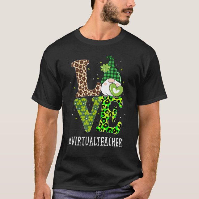 Virtual Teacher Love St Patricks Day Gnome Leopard T-Shirt (Front)