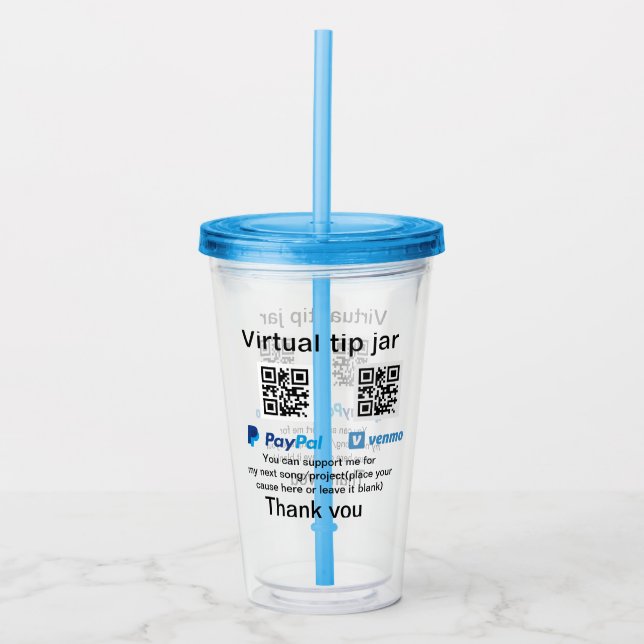 Virtual tip jar q r code money donation PayPal ven Acrylic Tumbler (Front)