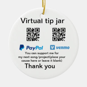 Virtual tip jar q r code money donation PayPal ven Ceramic Ornament