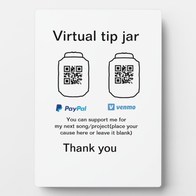 Virtual tip jar q r code money donation PayPal ven Plaque (Front)