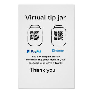 Virtual tip jar q r code money donation PayPal ven Poster