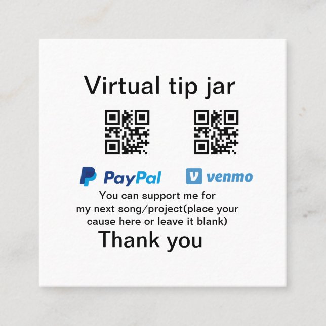 Virtual tip jar q r code money donation PayPal ven Square Business Card (Front)