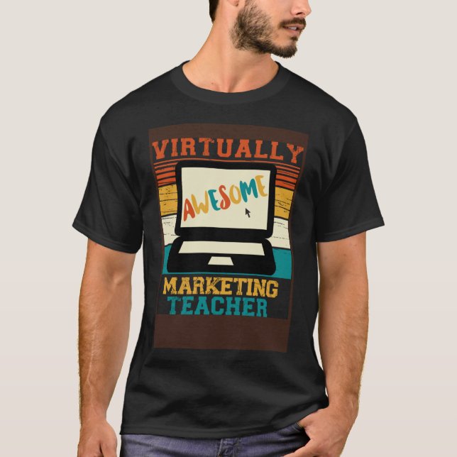 Virtually Awesome Marketing Teacher  Retro Men & W T-Shirt (Front)