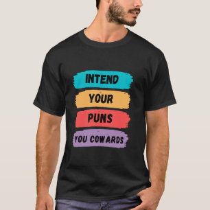 Visez Vos Jeux de Mots Bande de Lâches T-Shirt pou