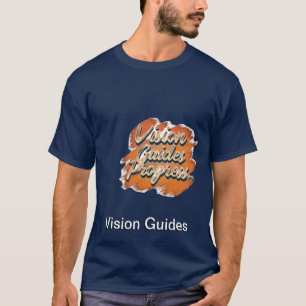 Vision Guides T-Shirt