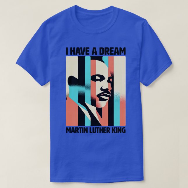 Vision of a Dream MLK Inspirational Portrait Desig T-Shirt (Design Front)