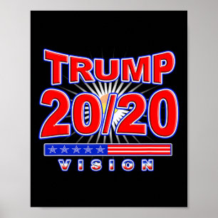 Vision Re Elect Trump For President Election Poster