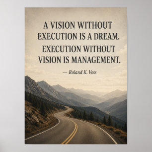 Vision Without Execution Funny Leadership Poster  