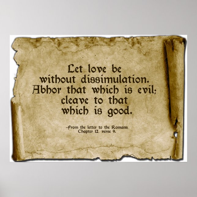 Visions Wallhanging-scroll: Romans 12:9 Poster (Front)