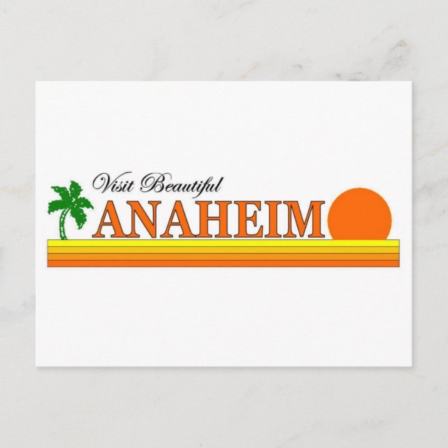 Visit Beautiful Anaheim, California Postcard (Front)