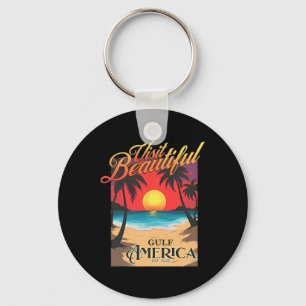 Visit Beautiful Gulf America Funny Renaming Gulf  Keychain