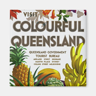 Visit Colourful Queensland Magnet