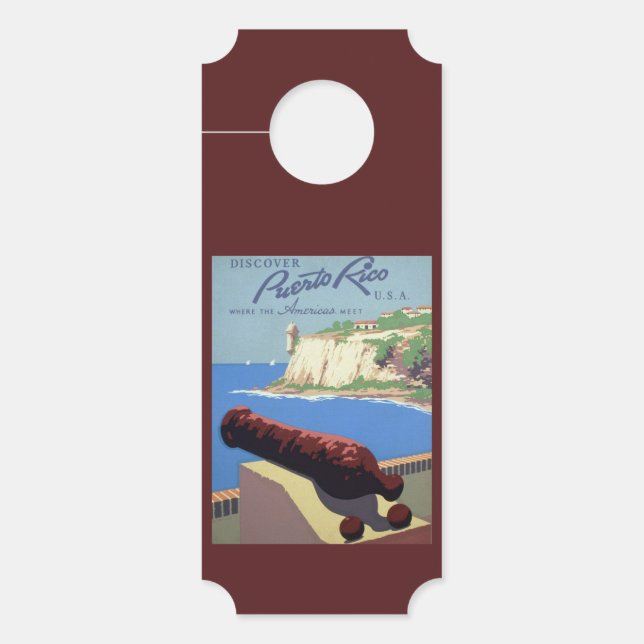 Visit El Morro Fortress, Puerto Rico, Old San Juan Door Hanger (Front)