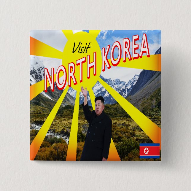 Visit North Korea 2 Inch Square Button (Front)