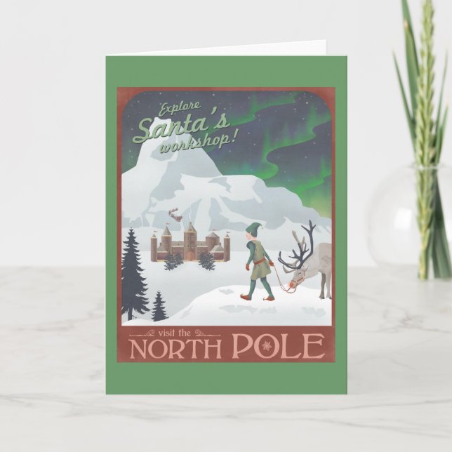 Visit Santa's workshop at the North Pole Holiday Card (Front)