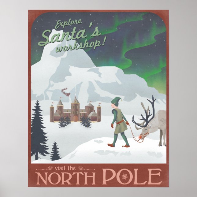 Visit Santa's workshop at the North Pole Poster (Front)