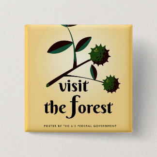 Visit the forest USA vintage poster. 2 Inch Square Button