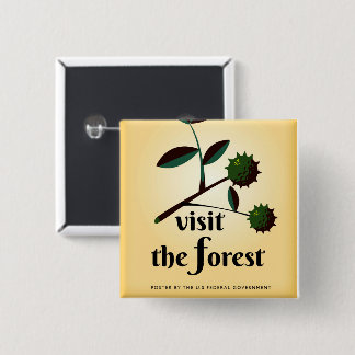 Visit the forest USA vintage poster. 2 Inch Square Button