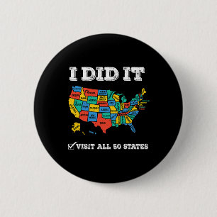 Visited All 50 States  2 Inch Round Button