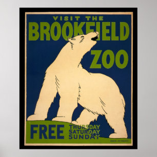 Visitez le Brookfield Zoo Poster