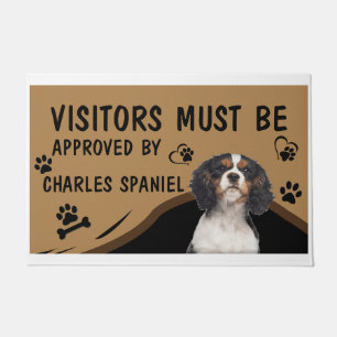 Visitor Must Be Approved By Charles Spaniel Doormat