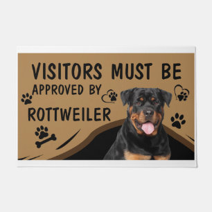 Visitor Must Be Approved By Rottweiler Doormat