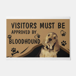 Visitor Must Be Approved By Springer Bloodhound Doormat