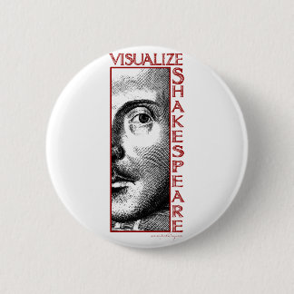 Visualize Shakespeare 2 Inch Round Button