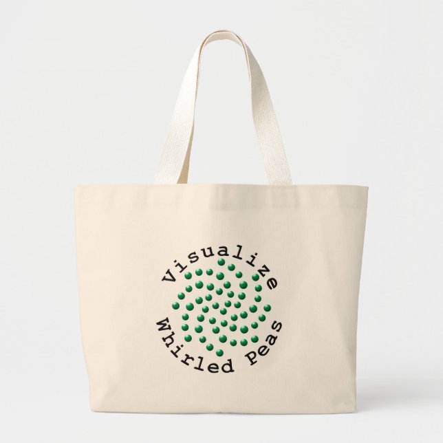 Visualize Whirled Peas 2 Large Tote Bag (Front)