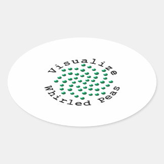 Visualize Whirled Peas 2 Oval Sticker