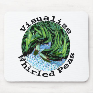 Visualize Whirled Peas Mousepad