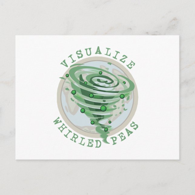 Visualize Whirled Peas Postcard (Front)