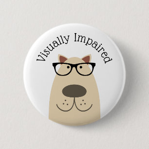 Visually Impaired 2 Inch Round Button