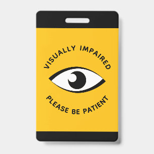 Visually Impaired Partially Sighted Low Vision Eye Badge
