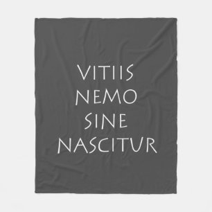 Vitiis nemo sine nascitur fleece blanket